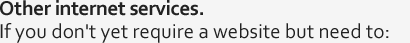 Other internet services.